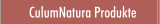 CulumNatura Produkte